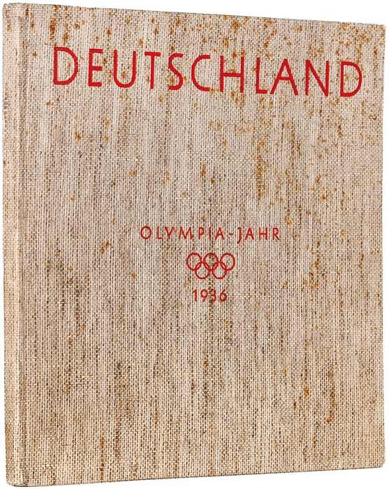 [Альбом] Германия. Олимпийский год 1936-й. [Deutschland. Olympia-Jahr 1936. На нем. яз.]. Berlin: Volk und Reich Verlag, [1936].