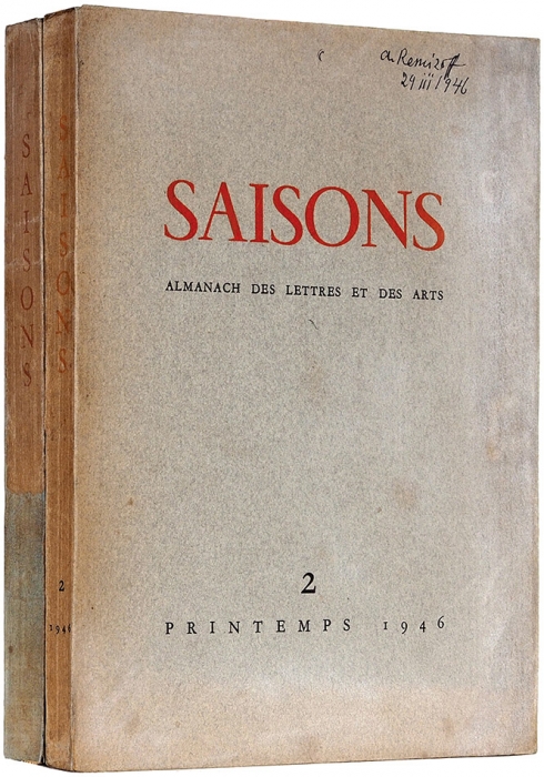[Из библиотеки Ремизова и с его автографом] Saisons: Альманах литературы и искусства. [На фр. яз.]. Вып. 1-2. Париж: Editions du Pavois, 1945-1946.