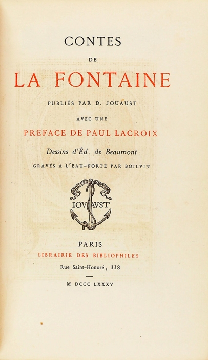 [Редчайшая библиофильская уника] Лафонтен. Сказки. [La Fontain. Contes. На фр. яз.] В 2 т. Т. 1-2. Париж: Librairie des bibliophiles, 1885.