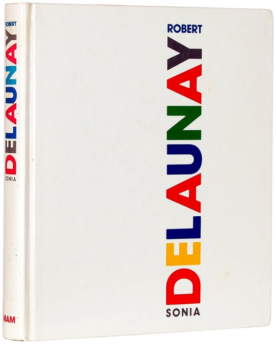 Роберт и Соня Делоне: каталог выставки в Музее современного искусства МАМ [на фр. яз.]. Париж, 1987.