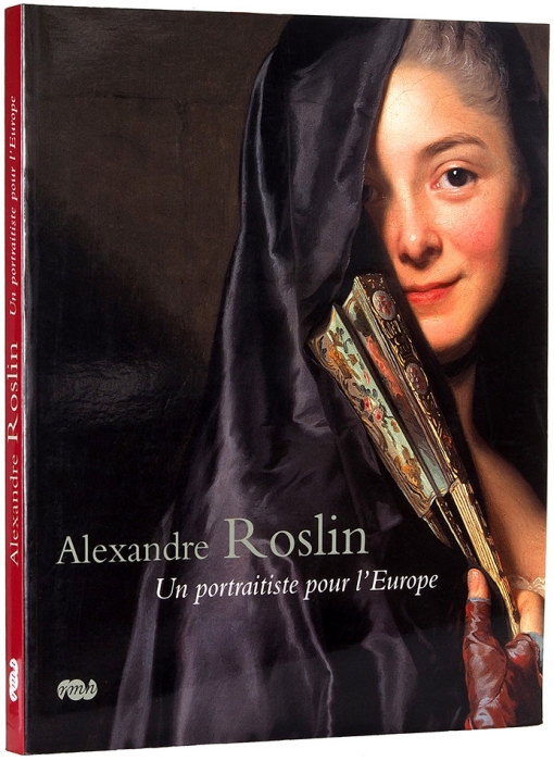 Александр Рослин, 1718-1793: каталог выставки «Главный портретист Европы» [на фр. яз.]. Париж, 2007.