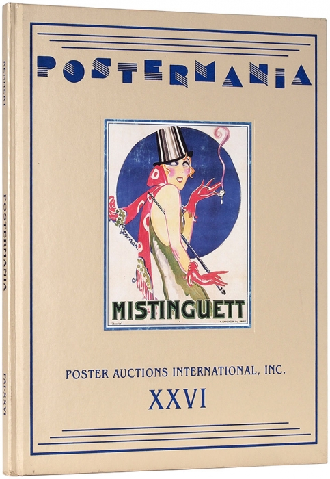 Постермания / автор-составитель Д. Реннерт [на англ. яз.]. Нью-Йорк: Poster Auction International, Inc, 1998.